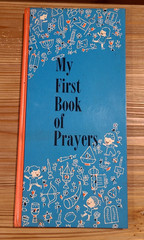 A Jewish Child’s “My First Book of Prayers” 1958 – by Edith & Sol Scharfstein