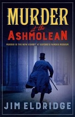 Jim Eldridge Murder at the Ashmolean (Paperback) Museum Mysteries