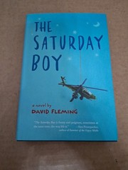 The Saturday Boy – Fleming, David (2013, Hardcover) Bullying, Family Deployment