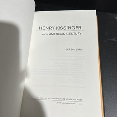 SIGNED 1st Henry Kissinger and the American Century by Jeremi Suri HC DJ 2007
