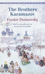 The Brothers Karamazov (Bantam Classics) by Fyodor Dostoevsky