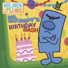 Mr. Grumpy’s Birthday Bash by Penguin Group USA