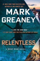 Relentless (Gray Man) – Hardcover By Greaney, Mark – GOOD