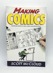 Making Comics by Scott McCloud (2006, PB) 1st Edition Storytelling Secrets