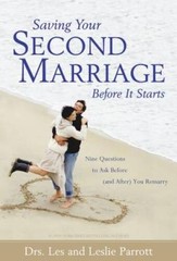 Saving Your Second Marriage Before It Starts – Hardcover By Les Parrott – GOOD