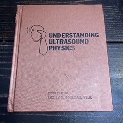 Understanding Ultrasound Physics, Third Edition Hardcover