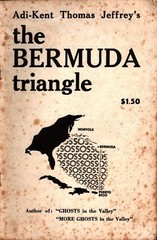1973 The Bermuda Triangle Adi-Kent Thomas Jefferey’s 8″ x 5″ 86 Pages