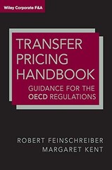 TRANSFER PRICING HANDBOOK: GUIDANCE ON THE OECD By Robert Feinschreiber NEW