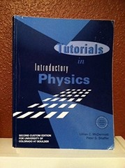 Tutorials in Introductory Physics by Lillian C. McDermott,Peter S. Shaffer, Good