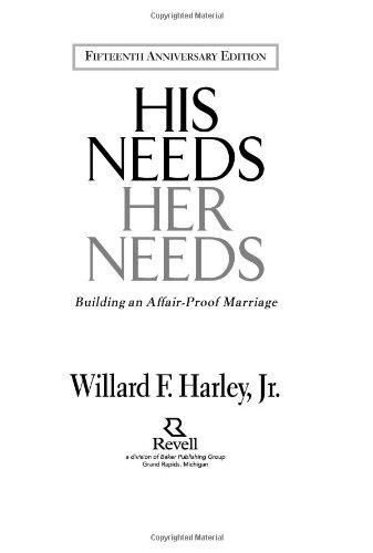 His Needs Her Needs by Willard Harley