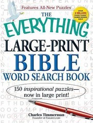 Everything® Ser.: The Everything Large-Print Bible Word Search Book : 150…