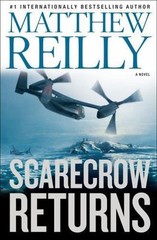 Scarecrow Returns – Matthew Reilly, 9781416577591, hardcover