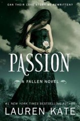 Passion (Fallen, Book 3) – Paperback By Kate, Lauren – VERY GOOD