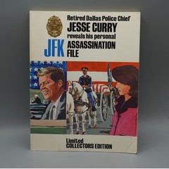 Jesse Curry JFK Assassination File Limited Collectors Edition 1969 Dallas Police