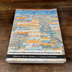Architectural Representation Perspective Hinge Paperback Pérez-Gómez Pelletier …