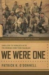 We Were One: Shoulder to Shoulder with the Marines Who Took Fallujah – VERY GOOD