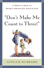 Don’t Make Me Count to Three