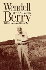 Wendell Berry Life and Work Cu – VERY GOOD