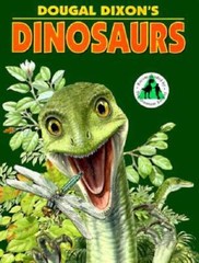 Dougal Dixons Dinosaurs – Library Binding By Dixon, Dougal – GOOD