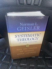 Systematic Theology: In One Volume – Hardcover Norman L. Geisler EXCELLENT