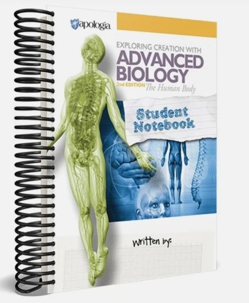 Exploring Creation with Advanced Biology Ed 2 The Human Body, Student Notebook