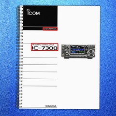 ICOM IC-7300 Transceiver Basic User Manual HEAVY-DUTY SPIRAL – TOUGH COVERING