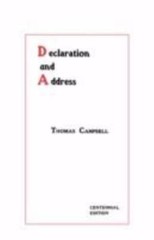 Declaration And Address – Centennial Edi by Campbell, Thomas, Brand New, Free…