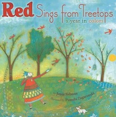 Red Sings from Treetops: A Caldecott Honor Award Winner by Joyce Sidman: New