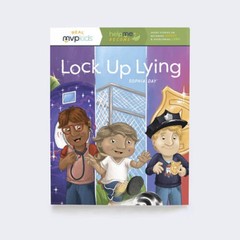 Lock Up Lying: Short Stories on Becoming Honest Overcoming Lying ( – VERY GOOD