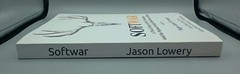 SOFTWAR: A Novel Theory on Power / Bitcoin By Jason Lowery OUT-OF-PRINT & BANNED