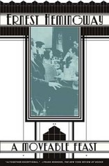 A Moveable Feast – Paperback By Hemingway, Ernest – GOOD
