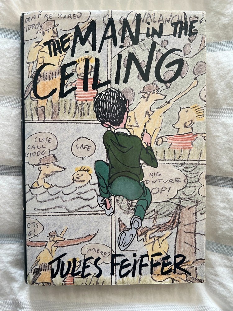 Man in the Ceiling by Jules Feiffer 1st Ed.