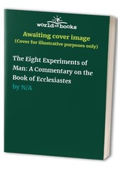The Eight Experiments of Man: A Com…, Mclaughlin, Pas