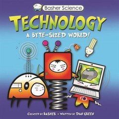 Basher Science: Technology – 0753468204, Dan Green, paperback