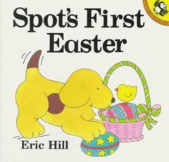 Spot’s First Easter – 9780140552997, Eric Hill, paperback