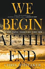 We Begin At The End EXPORT Chris Whitaker