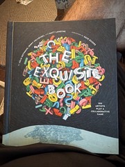 Unique! Julia Rothman X Chronicle Bks.: The Exquisite Book : 100 Artists Play
