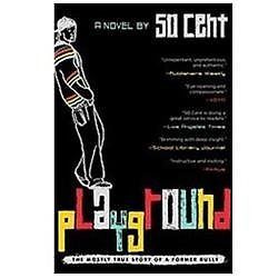 Playground – Paperback By 50 Cent – VERY GOOD