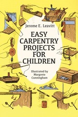 Easy Carpentry Projects for Children (Dover Kids Activity Books) – paperback…