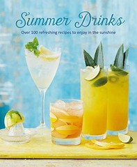 Summer Drinks: Over 100 refres – GOOD