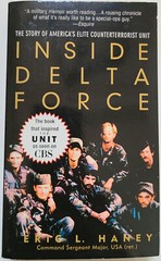 INSIDE DELTA FORCE America’s Elite Counterterrorist Unit Eric L. Haney (PB 2002)