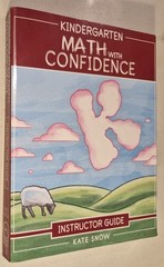 Kindergarten Math With Confidence Instructor Guide