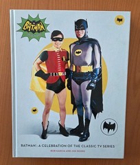Batman: A Celebration of the Classic TV Series 1966 Hard Cover Book 1st ed 2016