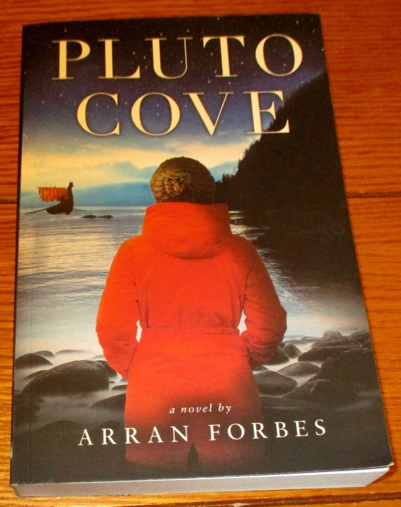 2021 “Pluto Cove” SIGNED Arran Forbes Softcover Book 346 Pages