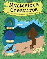 Mysterious Creatures: A Cryptid Coloring Book and Field Reference Guide incl…