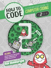 How to Code: Level 2, Wainewright, Max