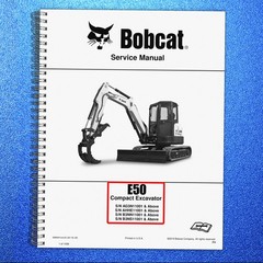 BOBCAT E50 Compact Excavator Service Manual 2019, SECURED, COVERING, XL FOLDOUTS