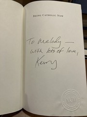 Being Catholic Now (Signed) (First Printing) Prominent Americans Talk about