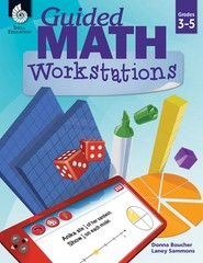 Guided Math Workstations Grades 3-5 by Boucher, Donna; Sammons, Laney