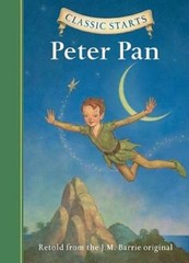Classic StartsÂ?: Peter Pan (Classic StartsTM Series) – Hardcover – VERY GOOD